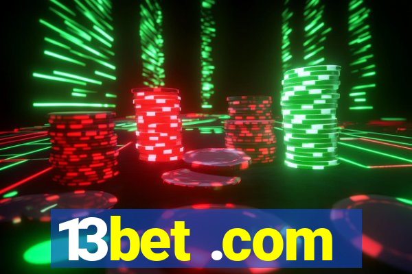 13bet .com